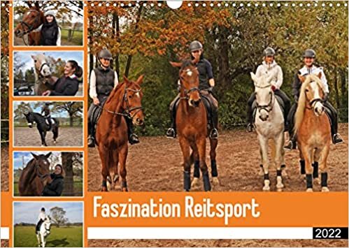 ダウンロード  Faszination Reitsport (Wandkalender 2022 DIN A3 quer): Reittag mit 6 Pferden und 5 Reiterinnen in Bayern (Monatskalender, 14 Seiten ) 本
