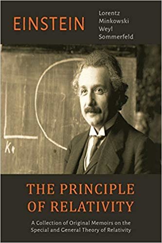 The Principle of Relativity: A Collection of Original Memoirs on the Special and General Theory of Relativity indir