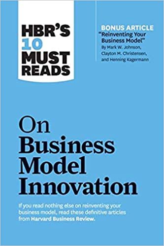 Harvard Business Review HBR's 10 Must Reads on Business Model Innovation (with featured article "Reinventing Your Business M تكوين تحميل مجانا Harvard Business Review تكوين
