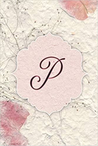 indir P: Flower Petal Journal, Monogram Initial Letter P Lined Diary Notebook