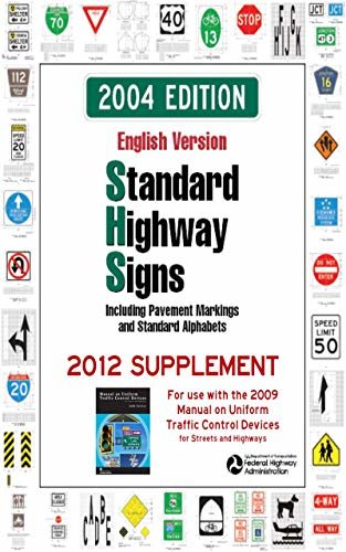 Standard Highway Signs: 2004 Edition (English Edition)