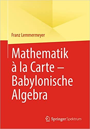 تحميل Mathematik à la Carte - Babylonische Algebra