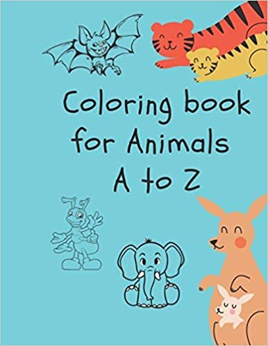 indir Coloring book for Animals A to Z: A Fun Alphabet Letter &amp; Coloring Activity Book for Toddlers and Kids Ages 3-6