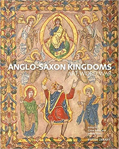 ダウンロード  Anglo-Saxon Kingdoms: Art, Word, War 本