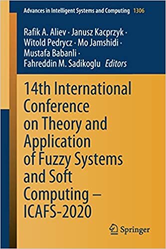 ダウンロード  14th International Conference on Theory and Application of Fuzzy Systems and Soft Computing – ICAFS-2020 (Advances in Intelligent Systems and Computing, 1306) 本