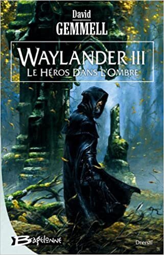 indir Waylander, Tome 3 : Le Héros dans l&#39;ombre (Fantasy)
