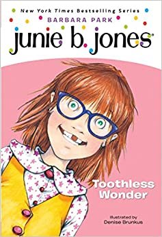 ダウンロード  Junie B., First Grader: Toothless Wonder 本
