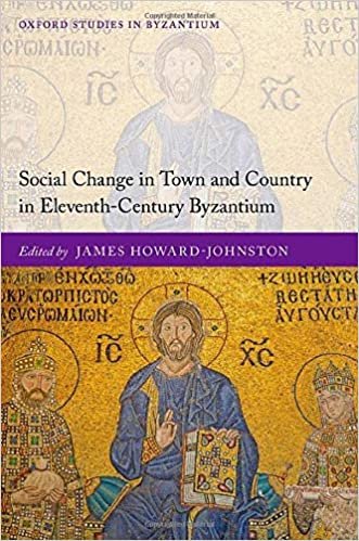 Social Change in Town and Country in Eleventh-Century Byzantium (Oxford Studies in Byzantium) indir