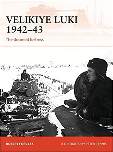 Velikiye Luki 194243: The Doomed Fortress (Campaign)