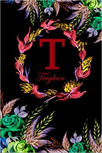 indir T: Teighan: Teighan Monogrammed Personalised Custom Name Daily Planner / Organiser / To Do List - 6x9 - Letter T Monogram - Black Floral Water Colour Theme