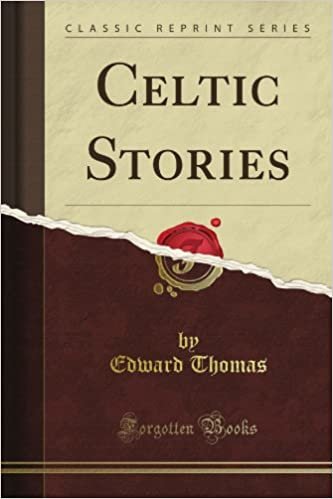Celtic Stories (Classic Reprint)