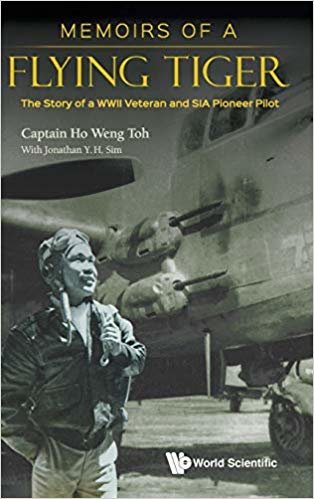 تحميل Memoirs Of A Flying Tiger: The Story Of A Wwii Veteran And Sia Pioneer Pilot