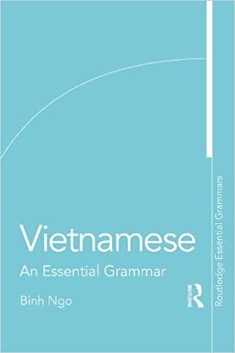 Vietnamese: An Essential Grammar (Routledge Essential Grammars)