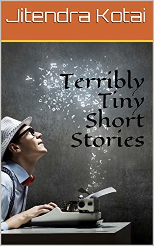 ダウンロード  Terribly Tiny Short Stories (English Edition) 本