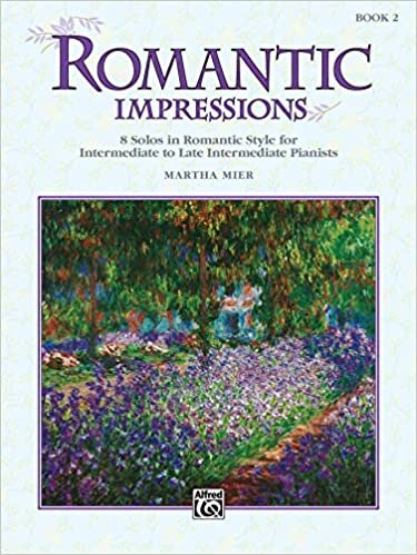 ダウンロード  Romantic Impressions Book 2: 8 Solos in Romantic Style for Intermediate to Late Intermediate Pianists (Alfred's Basic Piano Library) 本