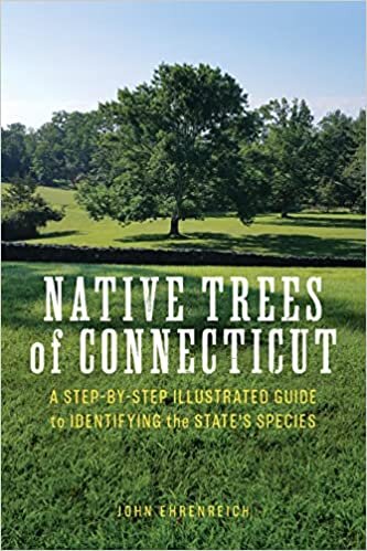 تحميل Native Trees of Connecticut: A Step-by-Step Illustrated Guide to Identifying the State&#39;s Species
