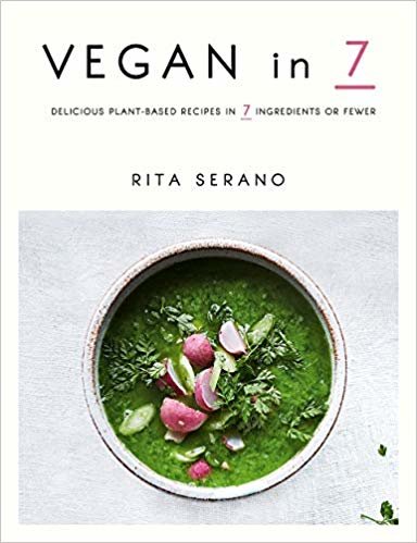 Vegan في 7: لذيذة غير recipes في 7 المكونات أو أقل