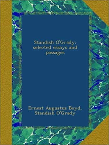 Standish O'Grady; selected essays and passages indir