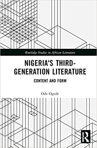تحميل Nigeria&#39;s Third-Generation Literature: Content and Form