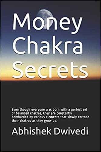 تحميل Money Chakra Secrets: Even though everyone was born with a perfect set of balanced chakras, they are constantly bombarded by various elements that slowly corrode their chakras as they grow up.