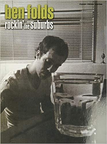 ダウンロード  Ben Folds Rockin' the Suburbs: Piano, Vocal, Guitar 本