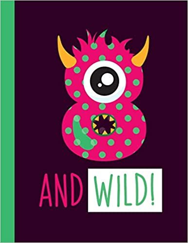 indir 8 And Wild!: A 8-Year-Old Girl Pink Monster Primary Composition Notebook For Girls Grades K-2 Featuring Handwriting Lines