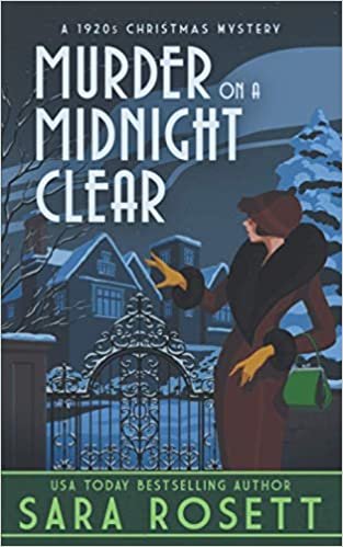Murder on a Midnight Clear: A 1920s Christmas Mystery (High Society Lady Detective)