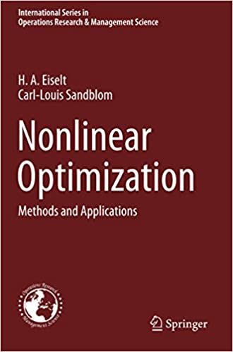 Nonlinear Optimization: Methods and Applications (International Series in Operations Research & Management Science)