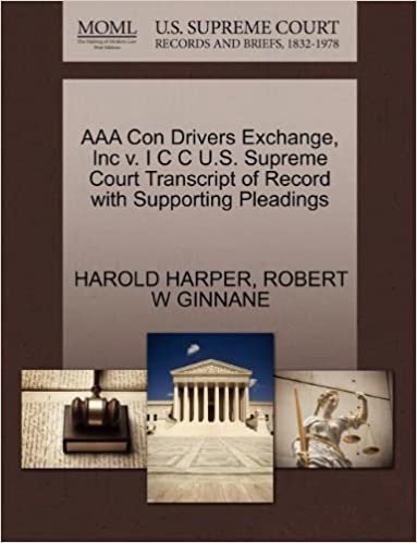 AAA Con Drivers Exchange, Inc v. I C C U.S. Supreme Court Transcript of Record with Supporting Pleadings indir