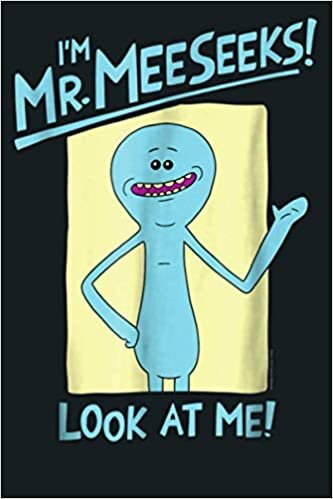 Rick Morty I M Mr Meeseeks Look At Me: Notebook Planner - 6x9 inch Daily Planner Journal, To Do List Notebook, Daily Organizer, 114 Pages indir