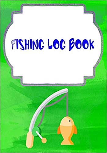 تحميل Fishing Logs: Tracker Fish Finder Fishing Logbook Size 7x10 Inch Cover Matte - Lovers - Box # Record 110 Page Good Print.