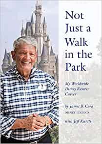 ダウンロード  Not Just a Walk in the Park: My Worldwide Disney Resorts Career 本