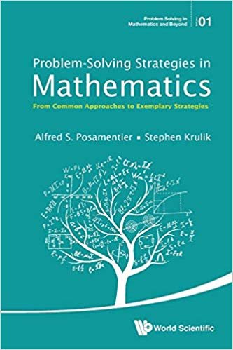 indir Problem-solving Strategies In Mathematics: From Common Approaches To Exemplary Strategies : 1