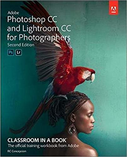 تحميل Adobe Photoshop and Lightroom Classic CC Classroom in a Book (2019 release)