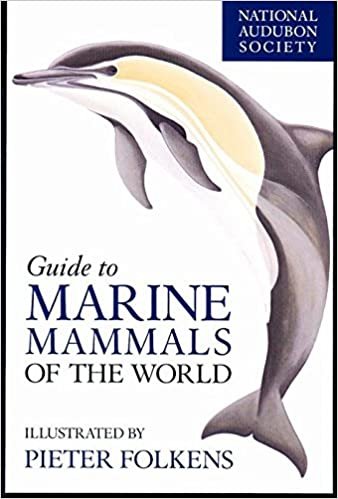 ダウンロード  National Audubon Society Guide to Marine Mammals of the World (National Audubon Society Field Guides) 本