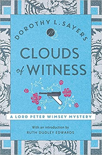 indir Clouds of Witness: From 1920 to 2020, classic crime at its best (Lord Peter Wimsey Mysteries)