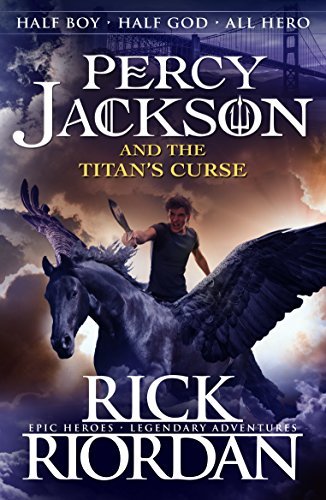 ダウンロード  Percy Jackson and the Titan's Curse (Book 3) (Percy Jackson And The Olympians) (English Edition) 本