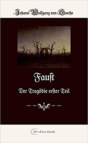 Faust: Der Tragödie erster Teil (FP edition klassik: Die kleinen Feinen) indir