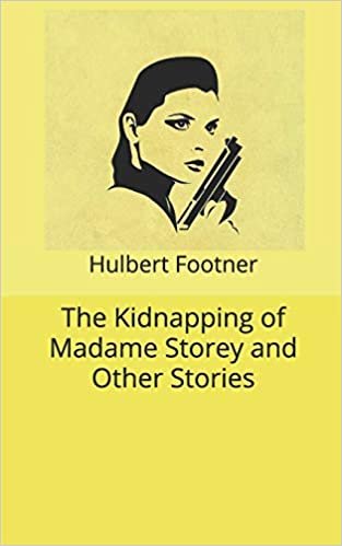 تحميل The Kidnapping of Madame Storey and Other Stories