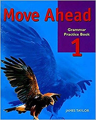 Move Ahead 1 Grammar Practice Book