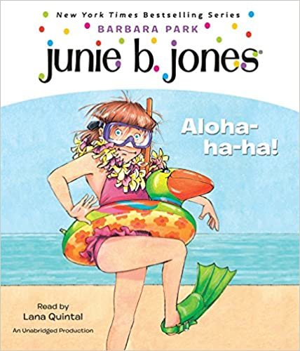 Junie B. Jones #26: Aloha-ha-ha! ダウンロード