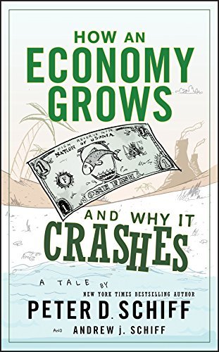 ダウンロード  How an Economy Grows and Why It Crashes (English Edition) 本