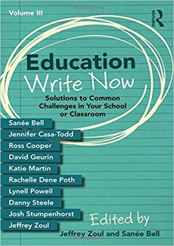 تحميل Education Write Now, Volume III: Solutions to Common Challenges in Your School or Classroom