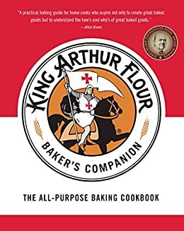 ダウンロード  The King Arthur Flour Baker's Companion: The All-Purpose Baking Cookbook (English Edition) 本
