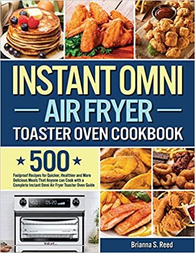 indir Instant Omni Air Fryer Toaster Oven Cookbook