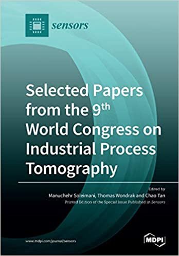 تحميل Selected Papers from the 9th World Congress on Industrial Process Tomography