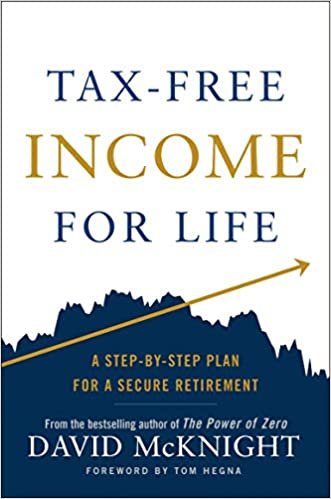 ダウンロード  Tax-Free Income for Life: A Step-by-Step Plan for a Secure Retirement 本