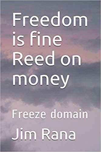 Freedom is fine Reed on money: Freeze domain indir