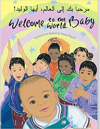 اقرأ Welcome to the World Baby in Arabic and English الكتاب الاليكتروني 