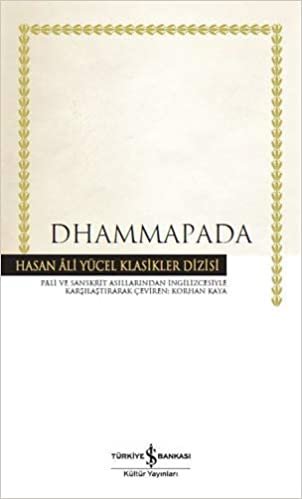 Dhammapada: Hasan Ali Yücel Klasikler